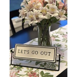 Retired Hearth & Hand With Magnolia Reversible Sign LET'S GO OUT / LET'S STAY IN
